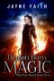 [Ella Grey 03] • Demon Born Magic